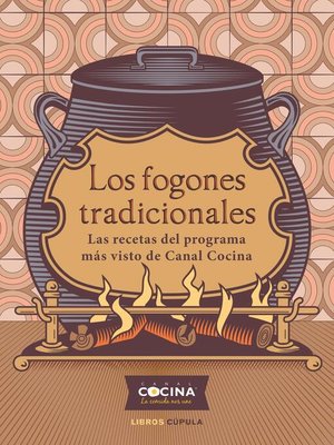 cover image of Los fogones tradicionales